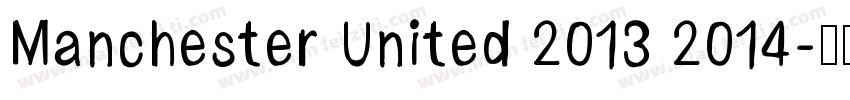 Manchester United 2013 2014字体转换